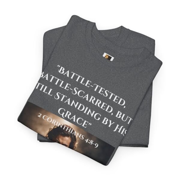 Battle-Tested 2Corinthians 4:8-9 Unisex Heavy Cotton Tee European Male - Image 12