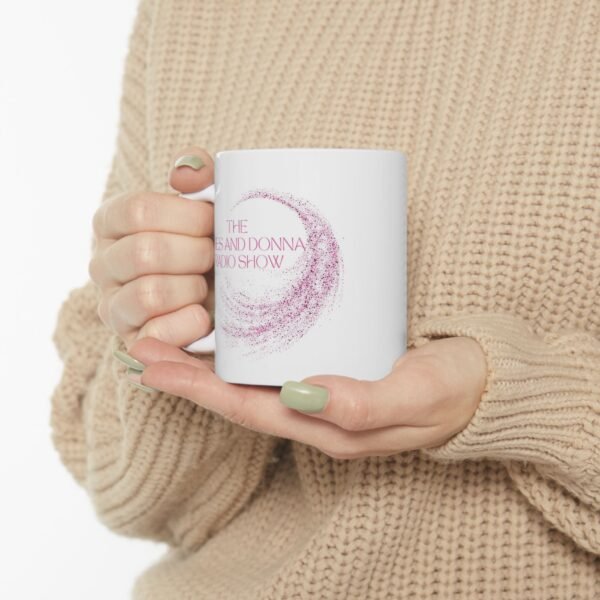 Official "The James And Donna Radio Show™" Home/ Office Ceramic Mug, (11oz, 15oz) - Image 5